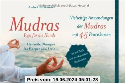 Mudras - Yoga für die Hände: Heilende Übungen für Körper und Seele. Buch mit 45 Karten